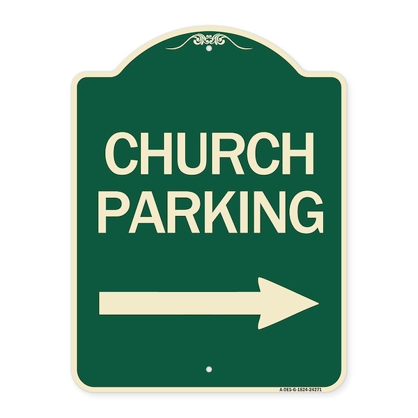 Signmission Church Parking With Right Arrow Heavy-Gauge Aluminum Architectural Sign, 24" x 18", G-1824-24271 A-DES-G-1824-24271 - main